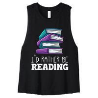 I'd Rather Be Reading Book Lover Bookworm Avid Reader Women's Racerback Cropped Tank