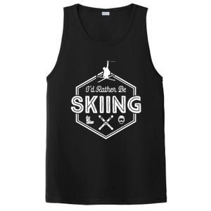 Id Rather Be Skiing Winter Snow Ski Lover Funny Gift PosiCharge Competitor Tank