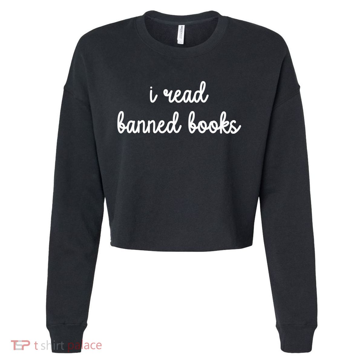 I Read Banned Books Joy Behar Cropped Pullover Crew