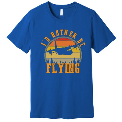 Id Rather Be Flying Airplane Pilot Aviation Vintage Retro Meaningful Gift Premium T-Shirt