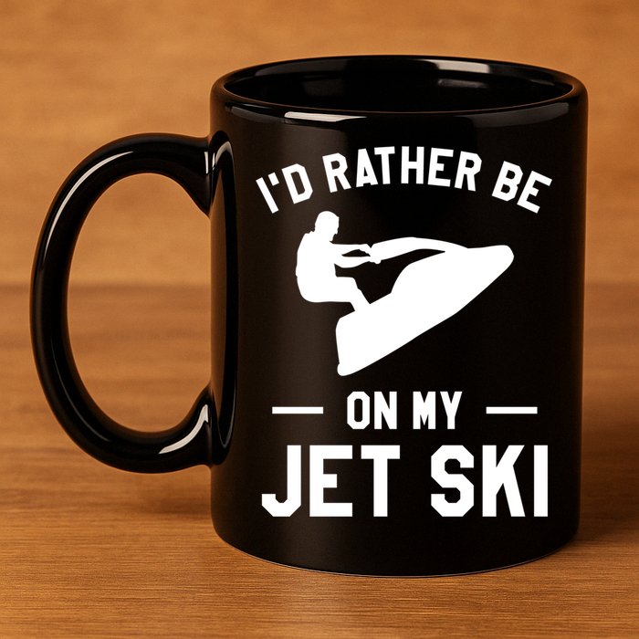 Id Rather Be On My Jet Ski Jet Skiing Gift 11oz C Handle Ceramic Mug