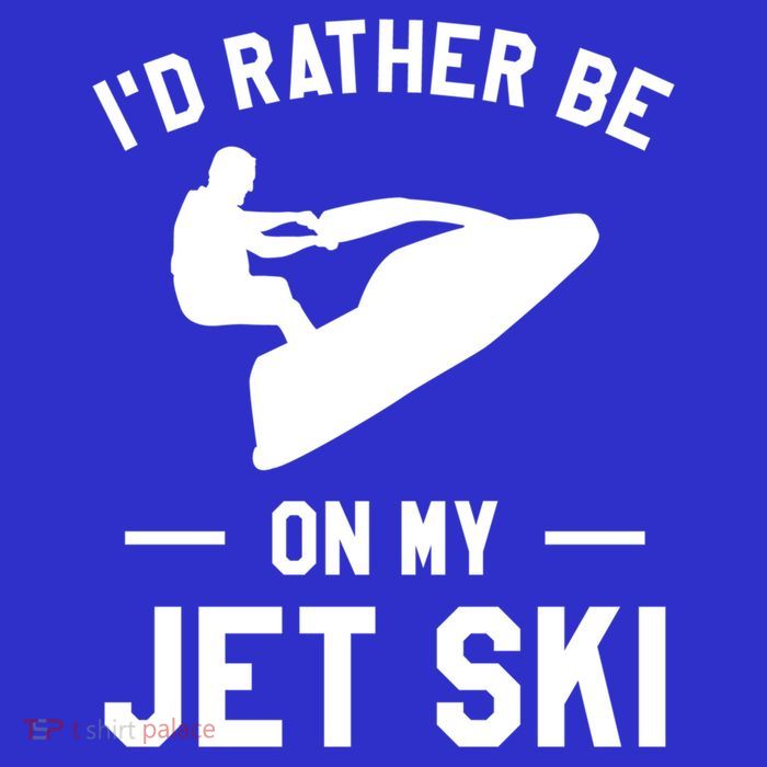 Id Rather Be On My Jet Ski Jet Skiing Gift Premium T-Shirt