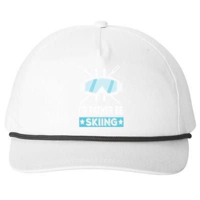 Id Rather Be Skiing Wintersport Ski Snowboard Gift Snapback Five-Panel Rope Hat