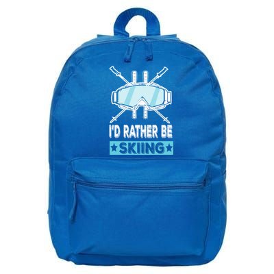 Id Rather Be Skiing Wintersport Ski Snowboard Gift 16 in Basic Backpack