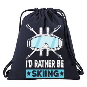 Id Rather Be Skiing Wintersport Ski Snowboard Gift Drawstring Bag