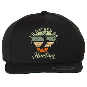 ID Rather Be Hunting Season Gifts Funny Deer Retro Hunters Wool Snapback Cap