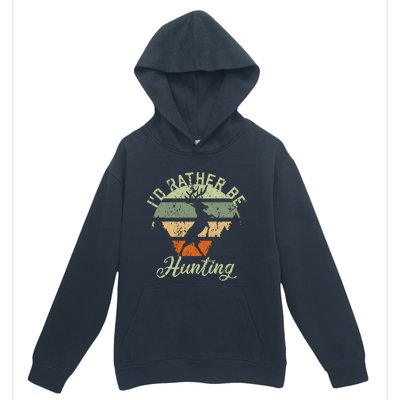 ID Rather Be Hunting Season Gifts Funny Deer Retro Hunters Urban Pullover Hoodie