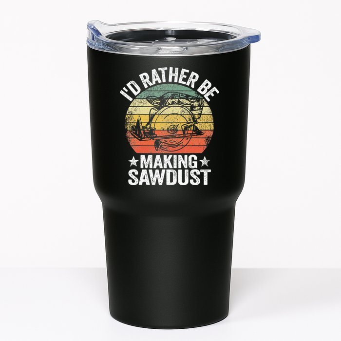 I'd Rather Be Making Sawdust Carpenter Vintage Woodworking Tumbler