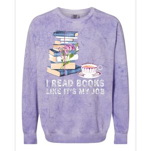 I Read Books Like Its My Job School Librarian Colorblast Crewneck Sweatshirt