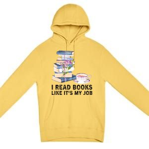 I Read Books Like Its My Job School Librarian Premium Pullover Hoodie