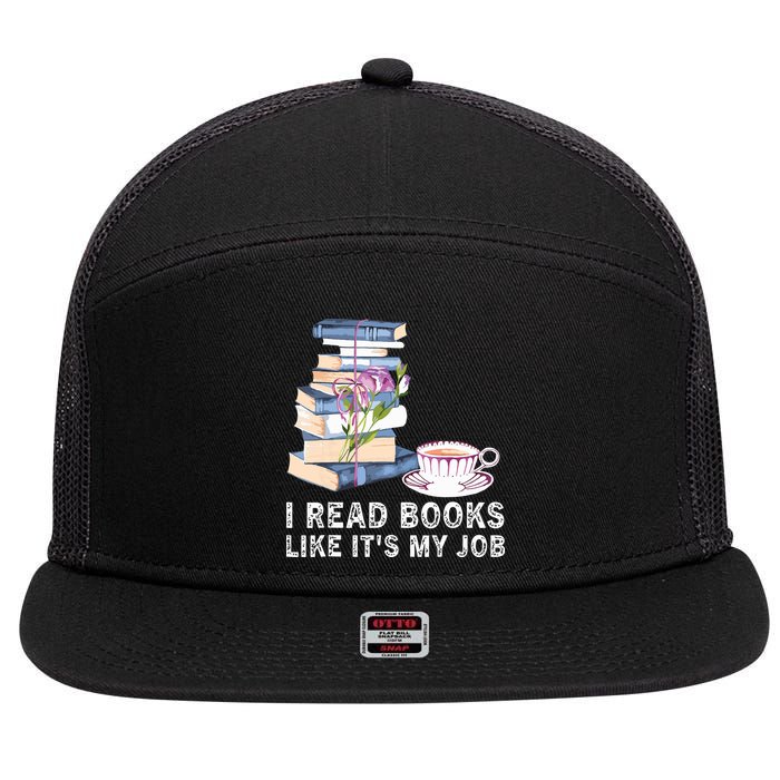 I Read Books Like Its My Job School Librarian 7 Panel Mesh Trucker Snapback Hat