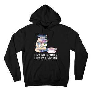 I Read Books Like Its My Job School Librarian Hoodie