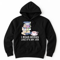 I Read Books Like Its My Job School Librarian Hoodie