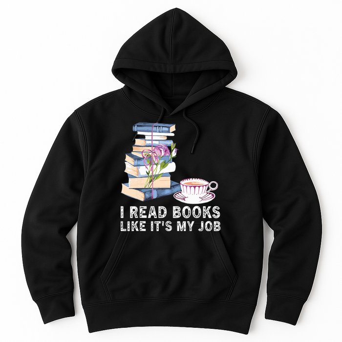 I Read Books Like Its My Job School Librarian Hoodie