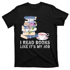 I Read Books Like Its My Job School Librarian T-Shirt