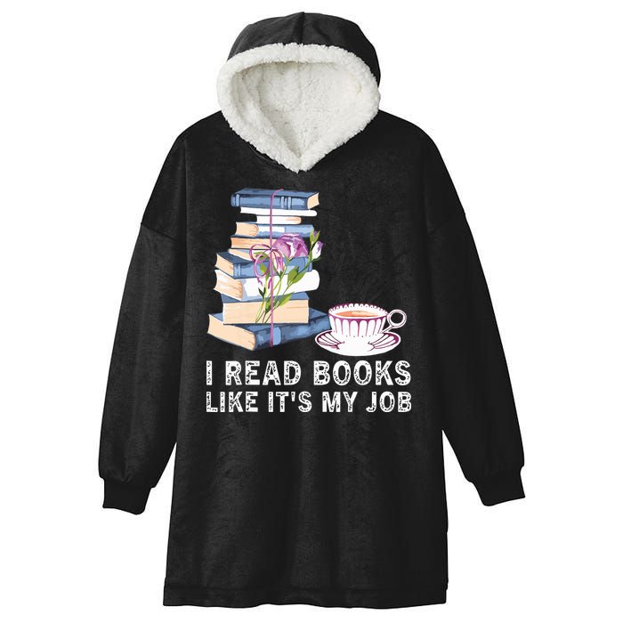 I Read Books Like Its My Job School Librarian Hooded Wearable Blanket