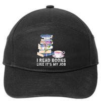 I Read Books Like Its My Job School Librarian 7-Panel Snapback Hat