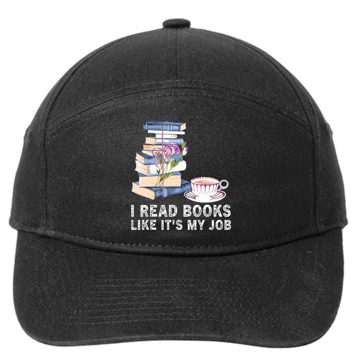 I Read Books Like Its My Job School Librarian 7-Panel Snapback Hat