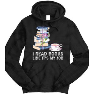 I Read Books Like Its My Job School Librarian Tie Dye Hoodie