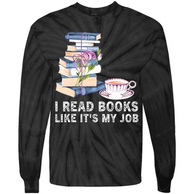 I Read Books Like Its My Job School Librarian Tie-Dye Long Sleeve Shirt
