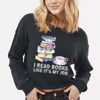 I Read Books Like Its My Job School Librarian Cropped Pullover Crew