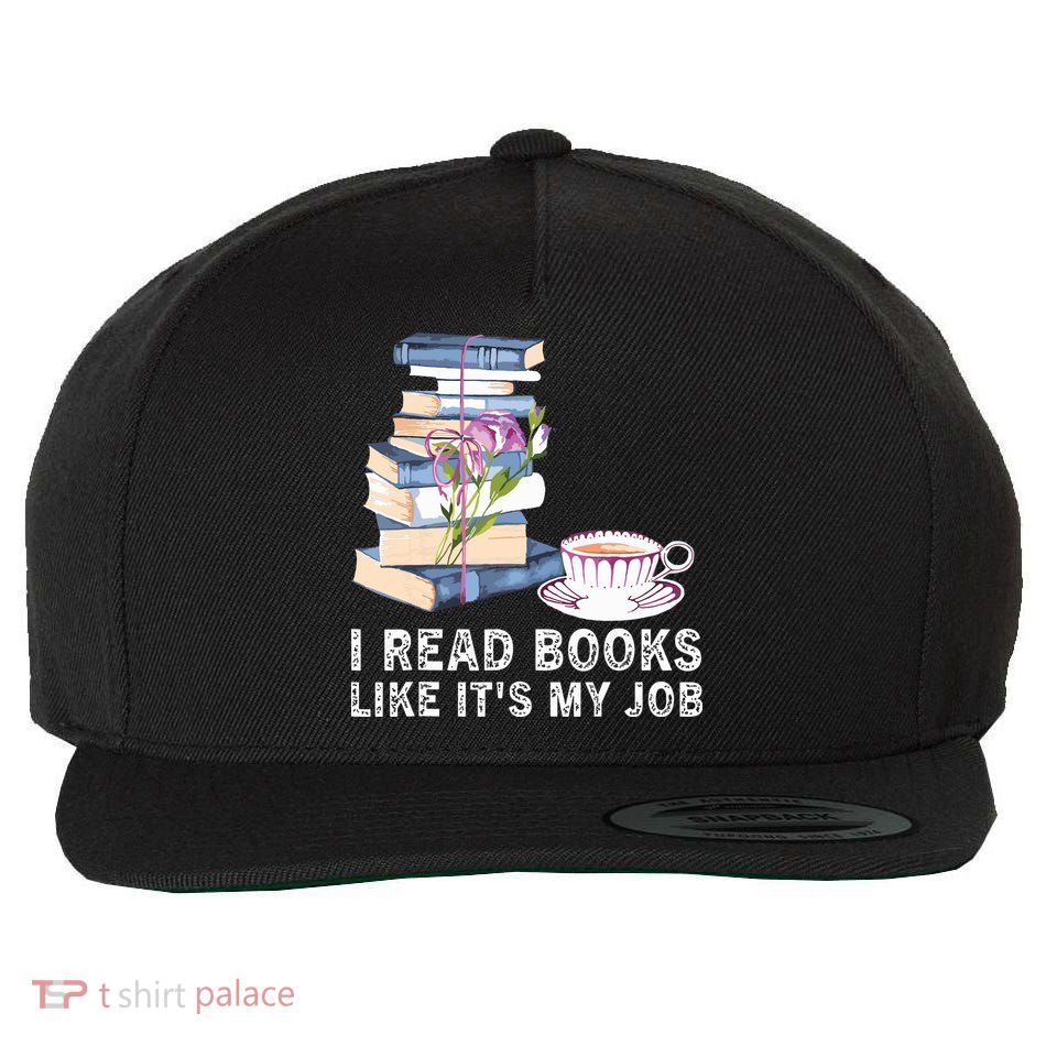 I Read Books Like Its My Job School Librarian Wool Snapback Cap