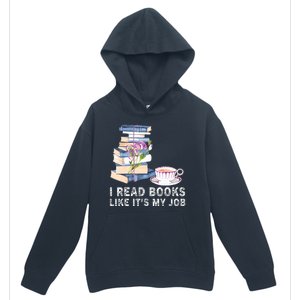 I Read Books Like Its My Job School Librarian Urban Pullover Hoodie