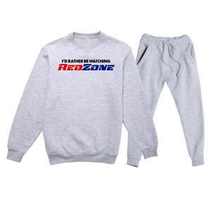 ID Rather Be Watching Redzone Premium Crewneck Sweatsuit Set