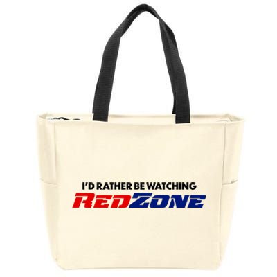 ID Rather Be Watching Redzone Zip Tote Bag