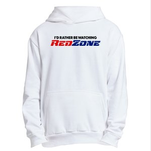 ID Rather Be Watching Redzone Urban Pullover Hoodie