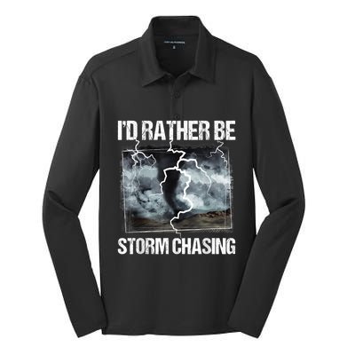 I'd Rather Be Storm Chasing Funny Gift Tornado Chaser Meteorology Silk Touch Performance Long Sleeve Polo