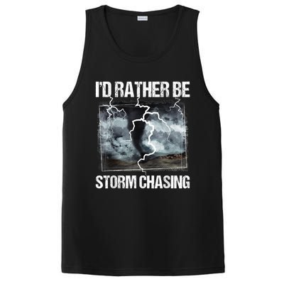 I'd Rather Be Storm Chasing Funny Gift Tornado Chaser Meteorology PosiCharge Competitor Tank