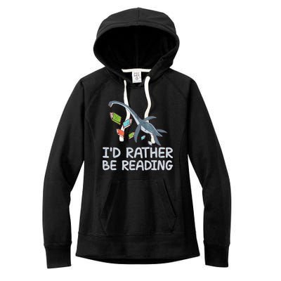 Id Rather Be Reading Quote Saying Gift Women's Fleece Hoodie