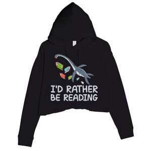 Id Rather Be Reading Quote Saying Gift Crop Fleece Hoodie