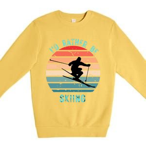 Id Rather Be Skiing Sunset Skiing Skiers Or Gift Premium Crewneck Sweatshirt