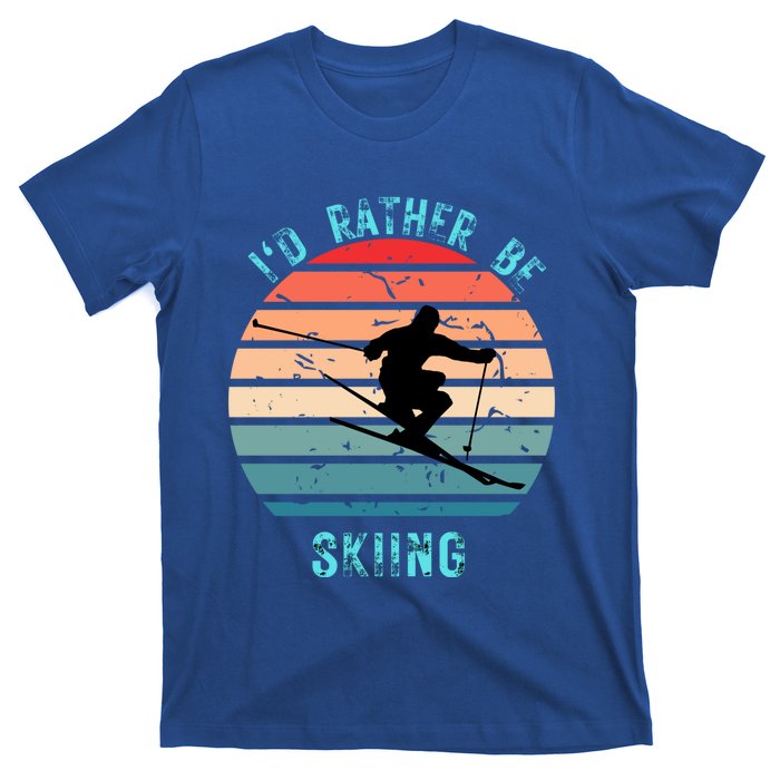 Id Rather Be Skiing Sunset Skiing Skiers Or Gift T-Shirt