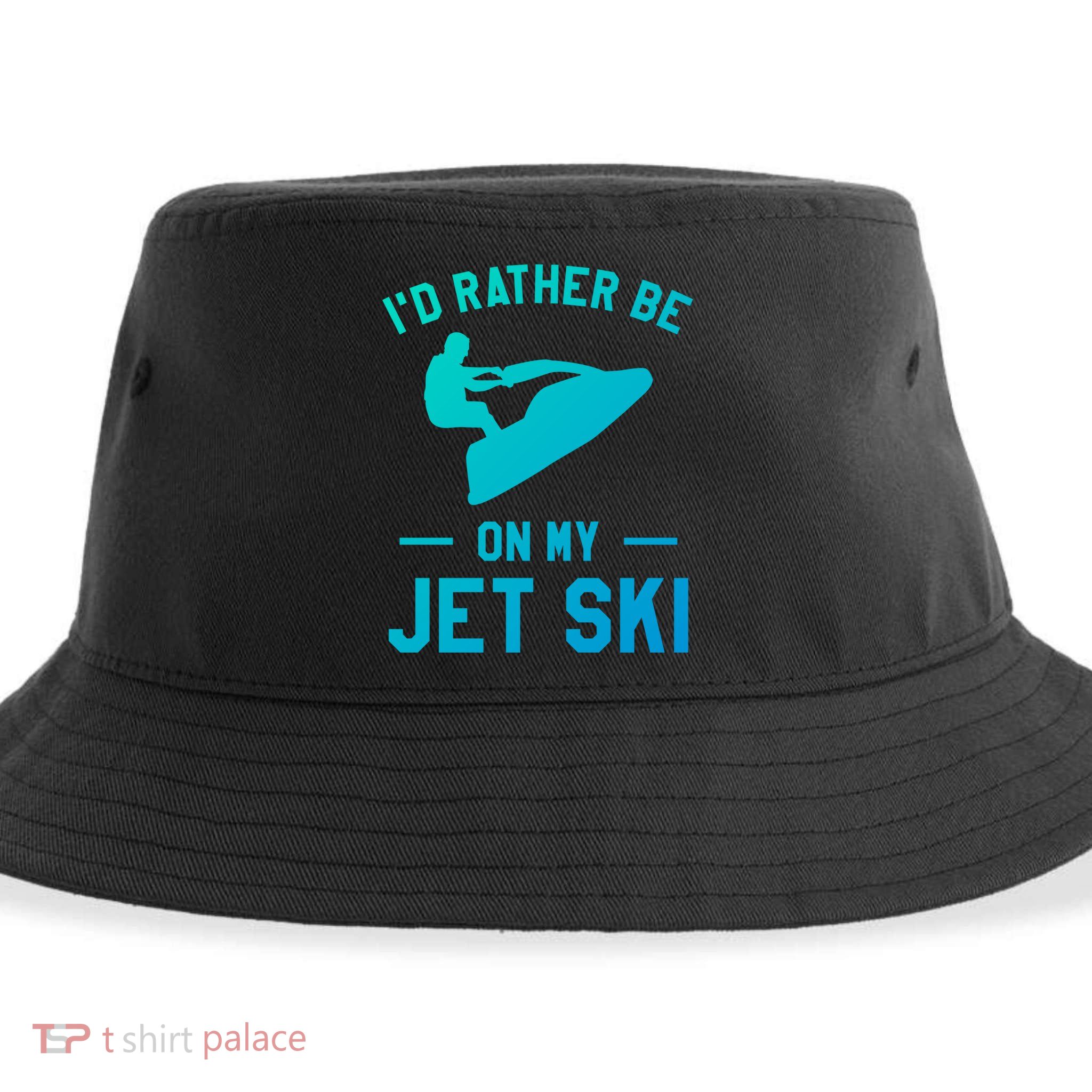 Id Rather Be On My Jet Ski Jet Skiing Funny Gift Sustainable Bucket Hat