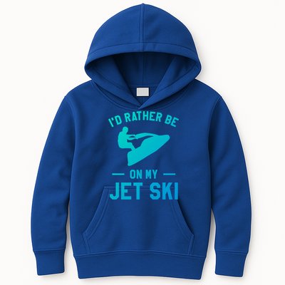 Id Rather Be On My Jet Ski Jet Skiing Funny Gift Kids Hoodie