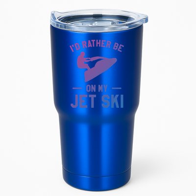 Id Rather Be On My Jet Ski Jet Skiing Funny Gift Tumbler