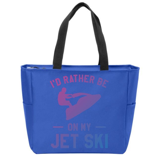 Id Rather Be On My Jet Ski Jet Skiing Funny Gift Zip Tote Bag