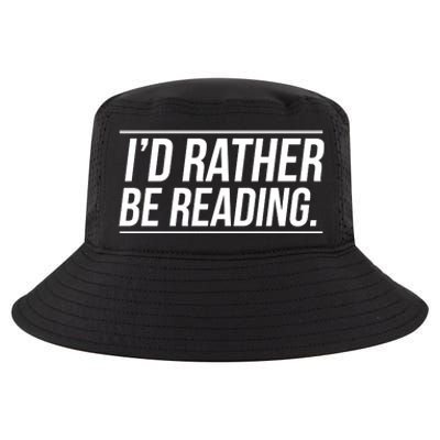 Id Rather Be Reading Cute Gift Librarians Teachers Cool Comfort Performance Bucket Hat