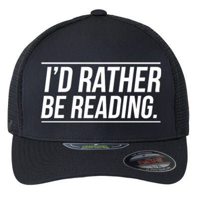 Id Rather Be Reading Cute Gift Librarians Teachers Flexfit Unipanel Trucker Cap