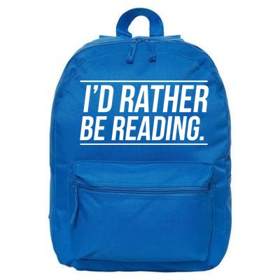 Id Rather Be Reading Cute Gift Librarians Teachers 16 in Basic Backpack