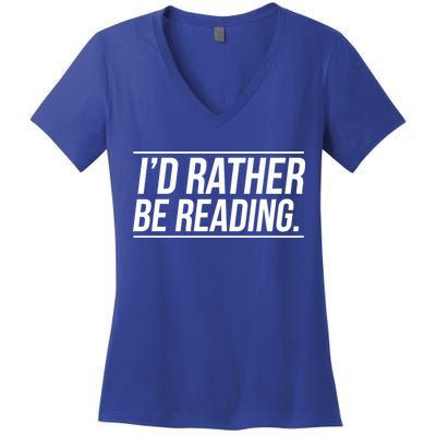 Id Rather Be Reading Cute Gift Librarians Teachers Women's V-Neck T-Shirt