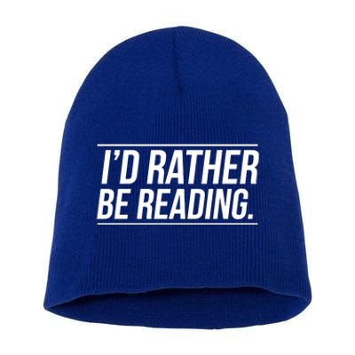 Id Rather Be Reading Cute Gift Librarians Teachers Short Acrylic Beanie