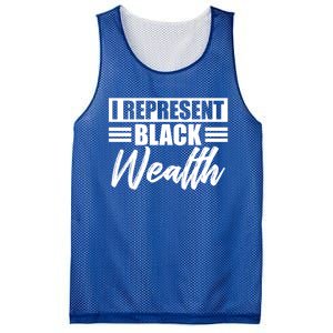 I Represent Black Wealth Black Wealth Matters Gift Mesh Reversible Basketball Jersey Tank