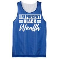 I Represent Black Wealth Black Wealth Matters Gift Mesh Reversible Basketball Jersey Tank