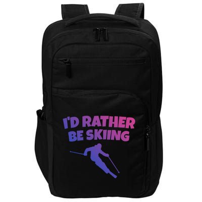 Id Rather Be Skiing (White) Skier Gift Impact Tech Backpack