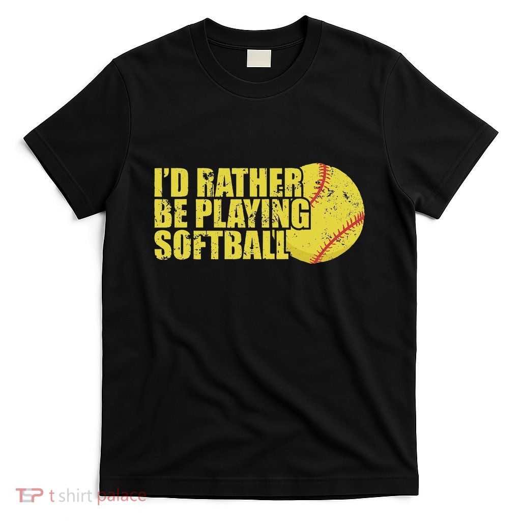 ID Rather Be Playing Softball Sport T-Shirt