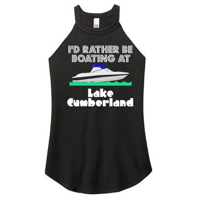 ID Rather Be Boating At Lake Cumberland Women’s Perfect Tri Rocker Tank